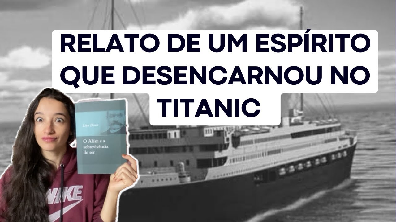 TITANIC: UM ESPÍRITO CONTA SEU DESENCARNE | Quadro Café com Leitura Espírita