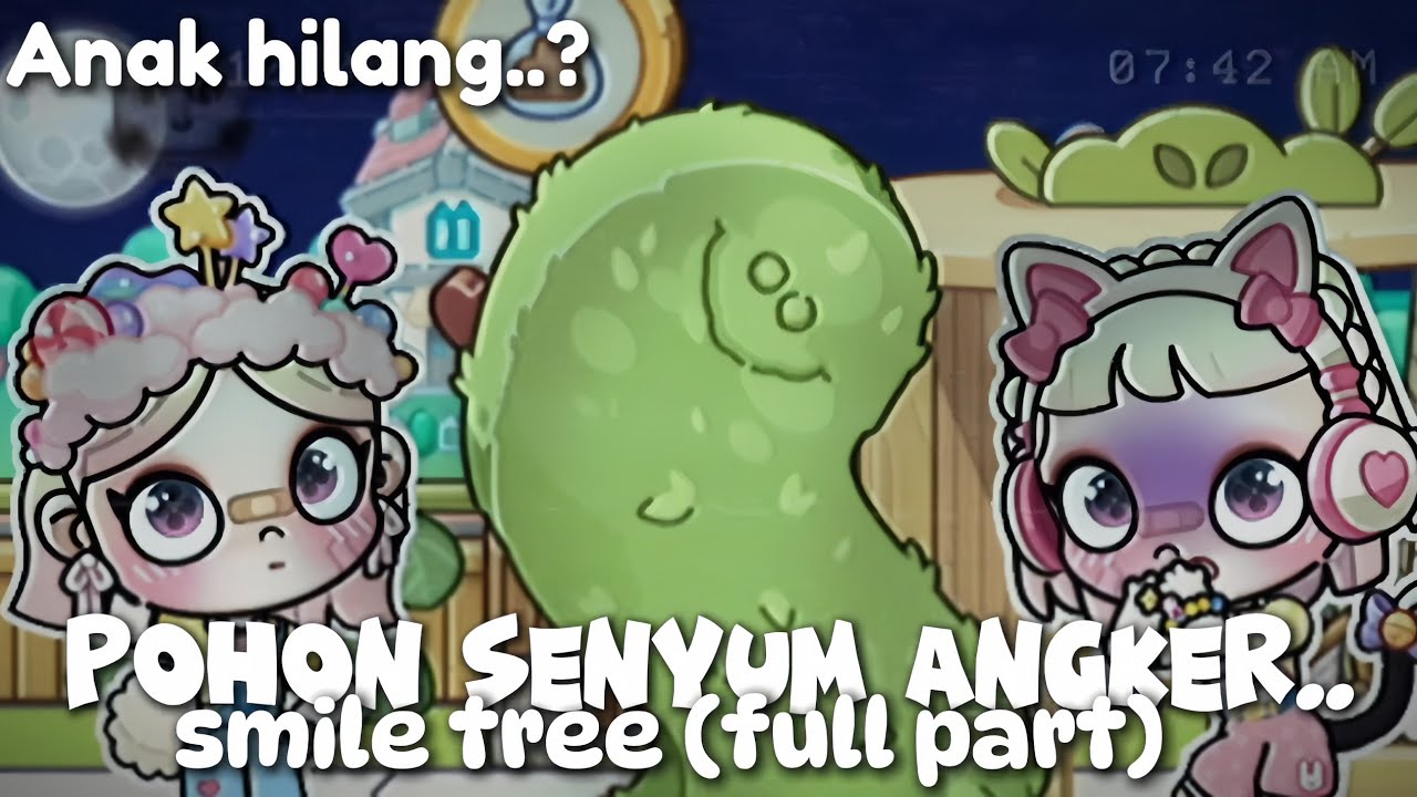 POHON SENYUM ANGKER || Smile Tree full part? || [ Episode 1 ]