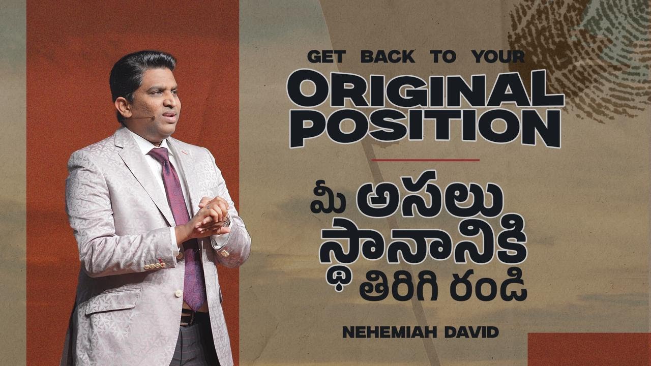 Get back to your original position || Full Sermon | 13 Oct | Ps @NehemiahDavid
