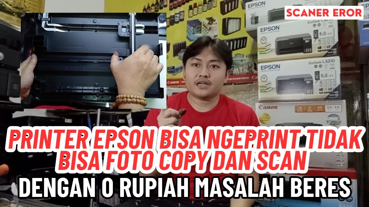 Cara memperbaiki printer epson L3210 bisa ngeprint tidak bisa foto copy dan scan