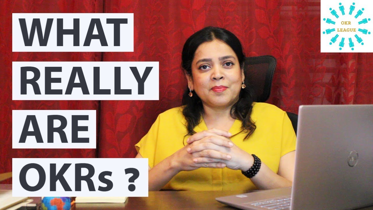 What Really Are OKRs?