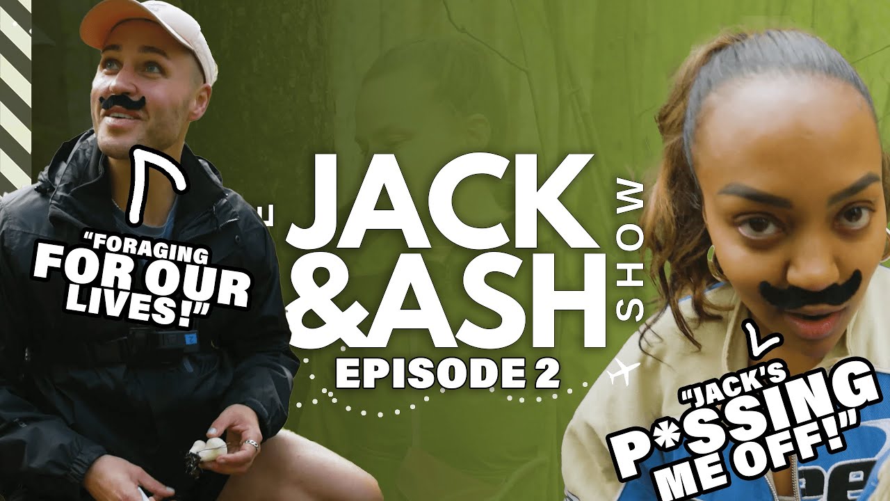 The Jack and Ash Show | Episode 2 | DEADLY SHROOMS, A BIG BUST UP & BBL KAYAKING!