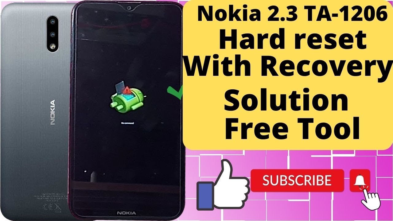 Nokia 2.3 ta-1206 Hard Reset free tool || Factory Reset || pin password Reset/Remove