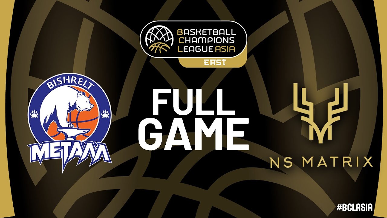 Bishrelt Metal v NS Matrix Deers | Full Basketball Game | #BCLASIA - EAST 2025