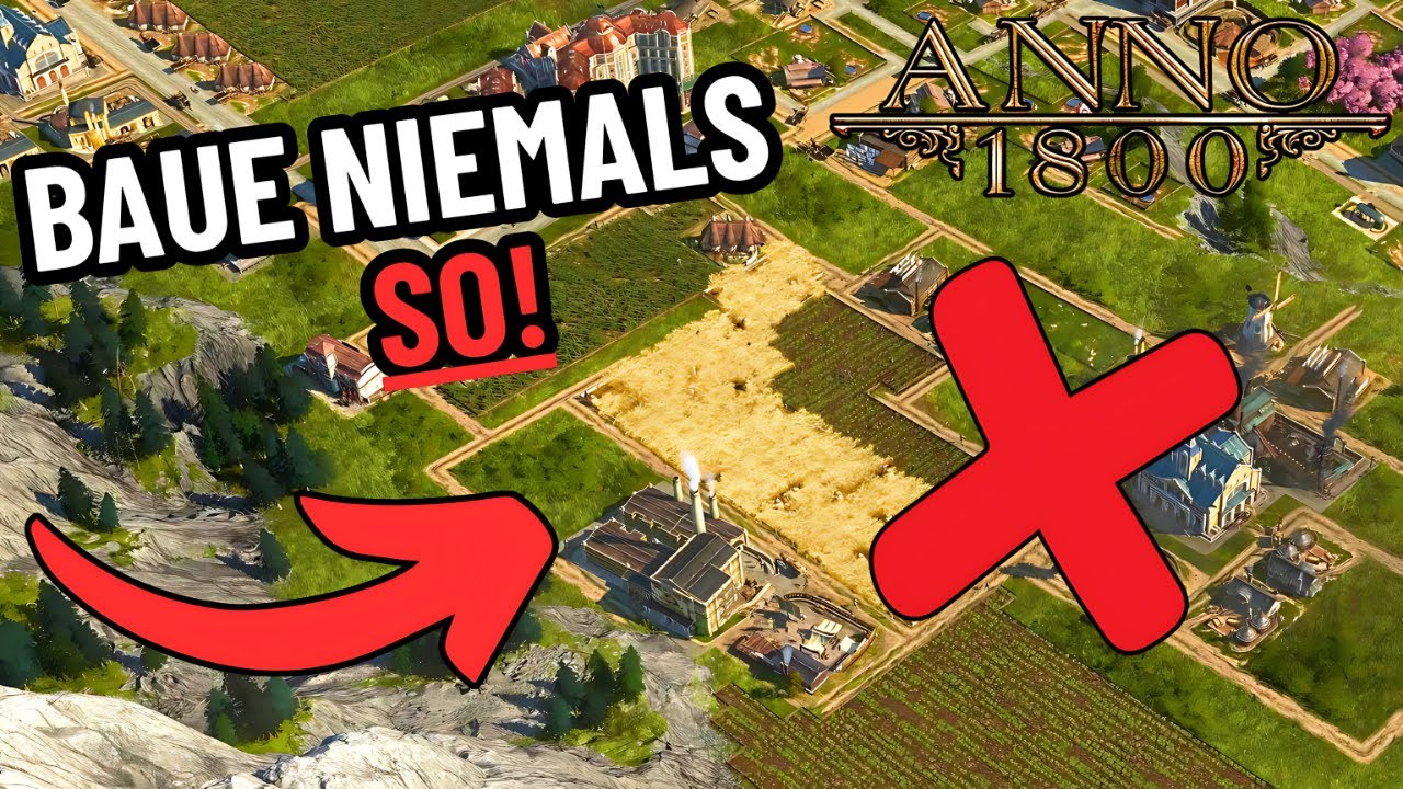 Diese 5 Dinge hätte ich gerne VORHER gewusst in Anno 1800!