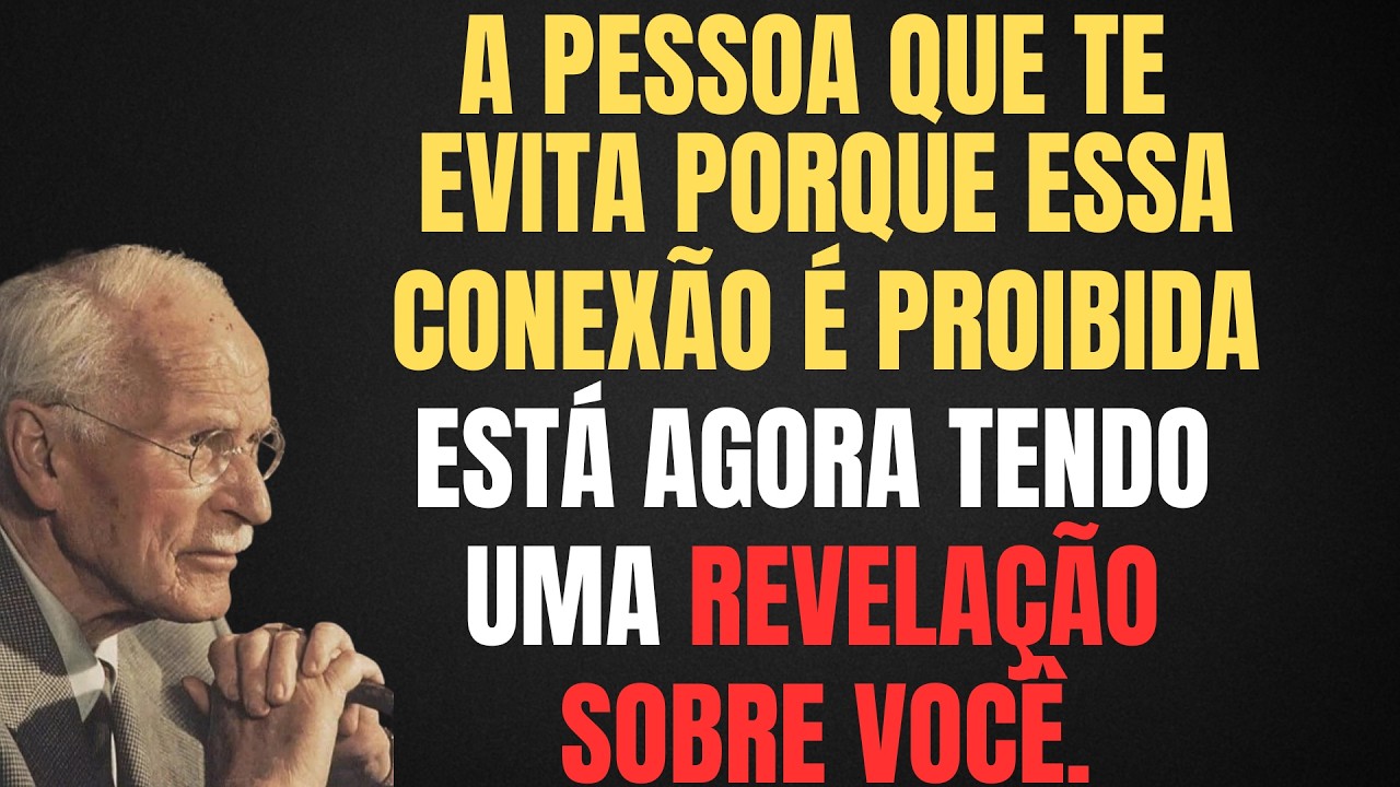 A PESSOA QUE TE EVITA PORQUE ESSA CONEXÃO É PROIBIDA AGORA ESTÁ TENDO UMA EPIFANIA || CARL JUNG