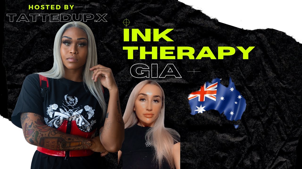 Ink Therapy- Episode 16 - Gia