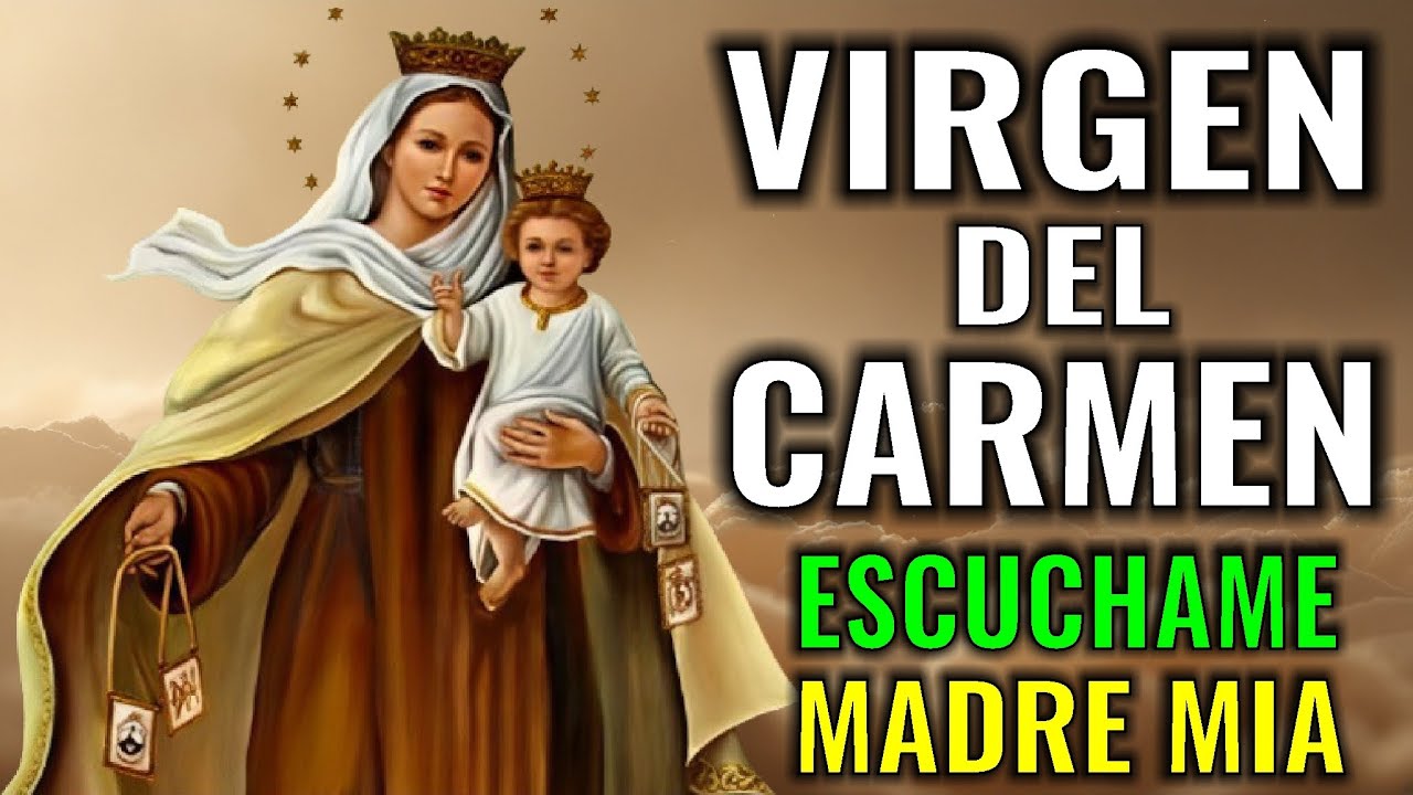 ORACION MILAGROSA A LA VIRGEN DEL CARMEN 📿