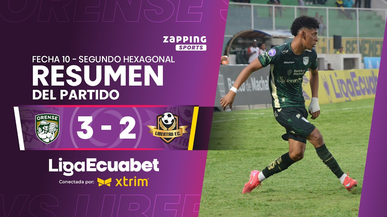 Orense SC 3-2 Libertad FC / Fecha 10 - Primer Hexagonal  / Liga Ecuabet conectada por Xtrim