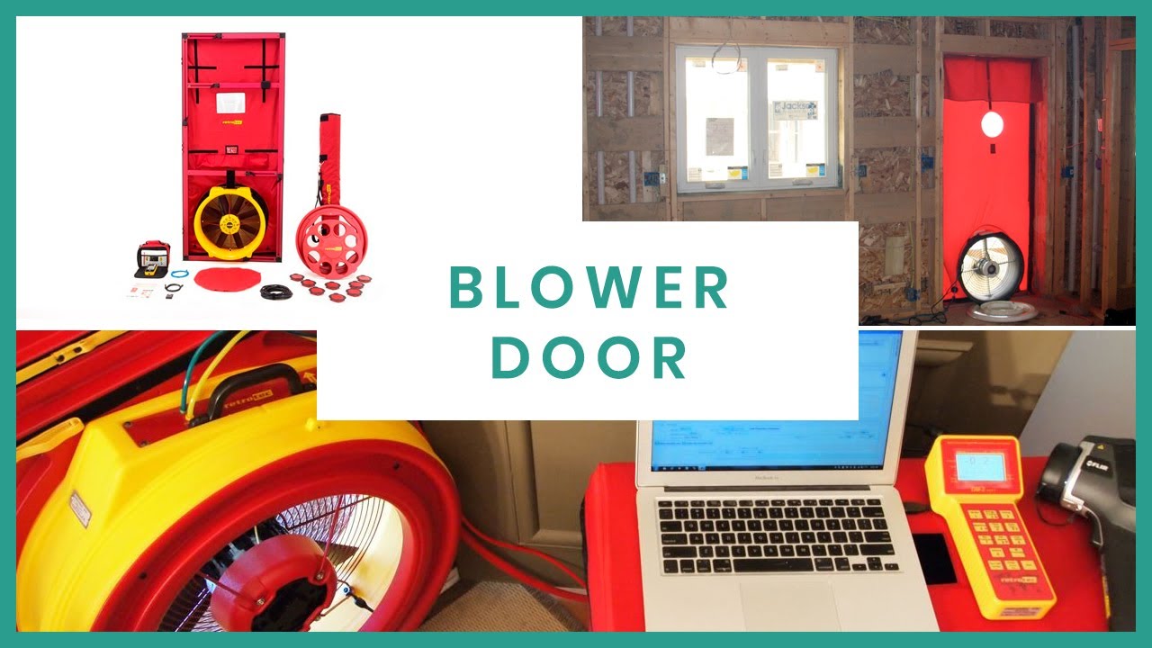 ¿Cómo se hace un test Blower Door y para qué sirve?