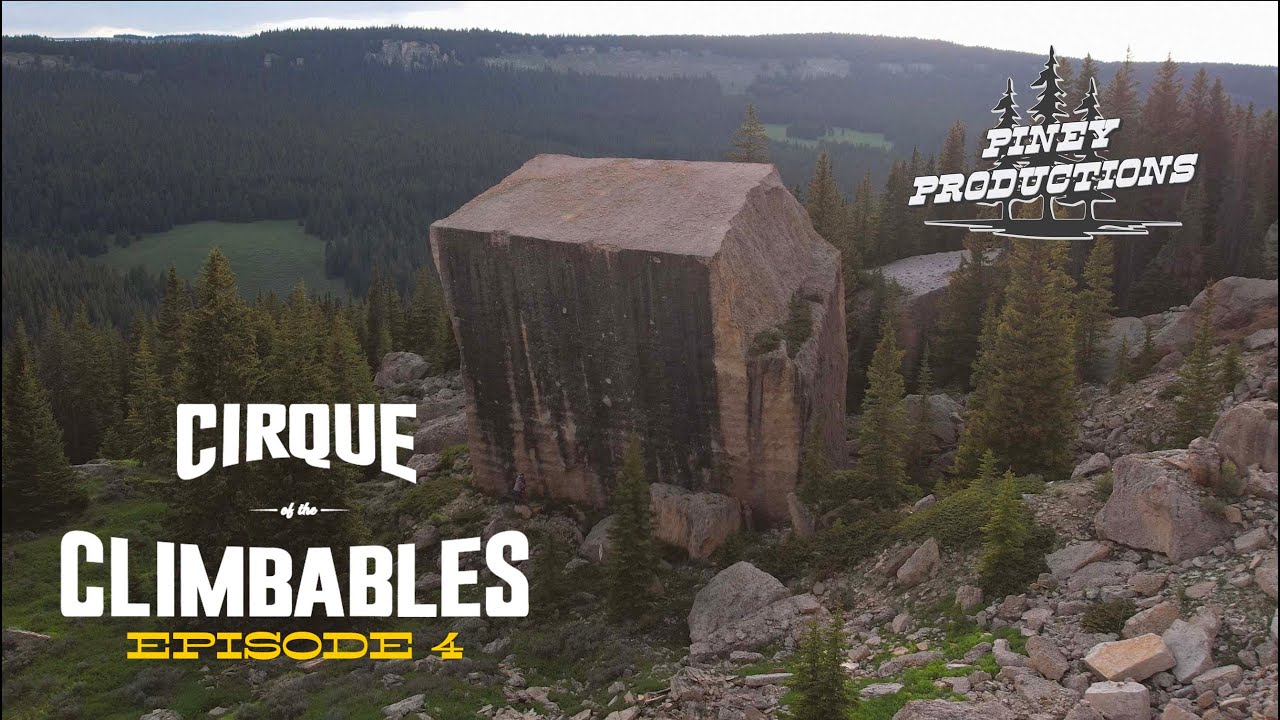 Cirque of the Climbables | Ep 4