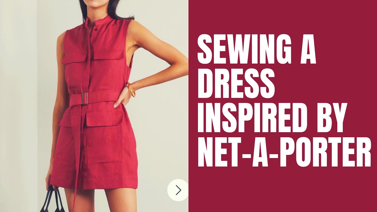 Sewing a Dress Inspired by Net-a-Porter