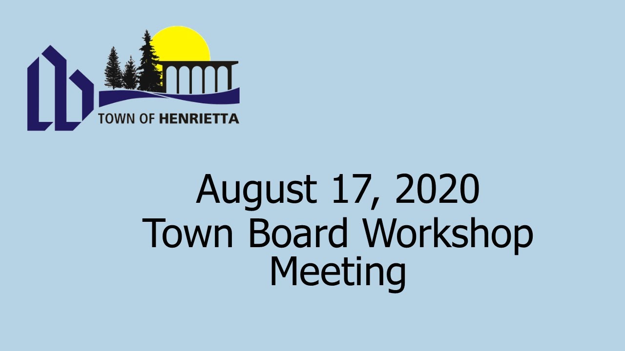 Town Board Workshop Meeting - August 17, 2020