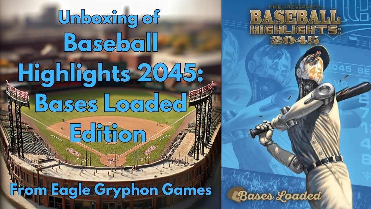 Unboxing of baseball highlights 2045 bases loaded edition.