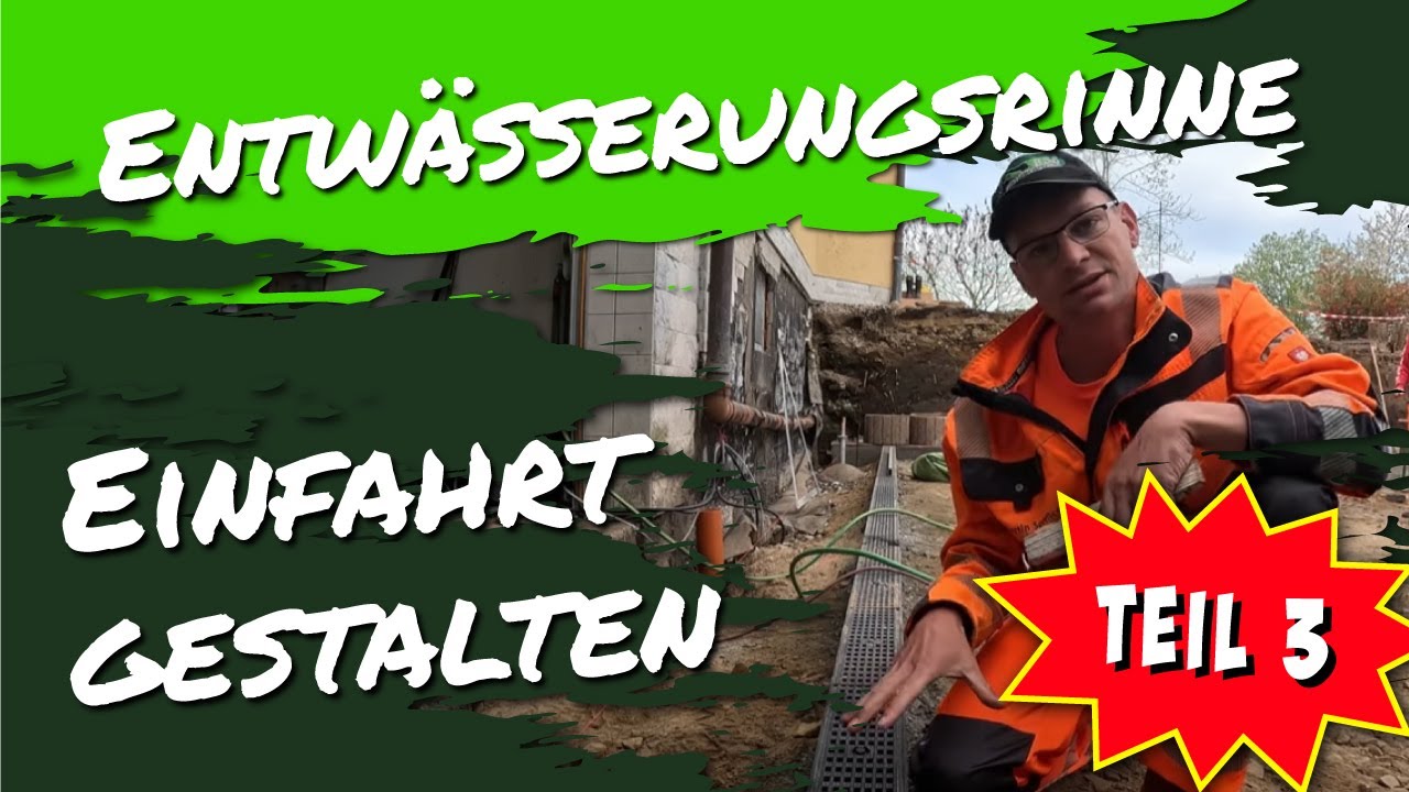 Entwässerungsrinne Einfahrt gestalten Teil 3