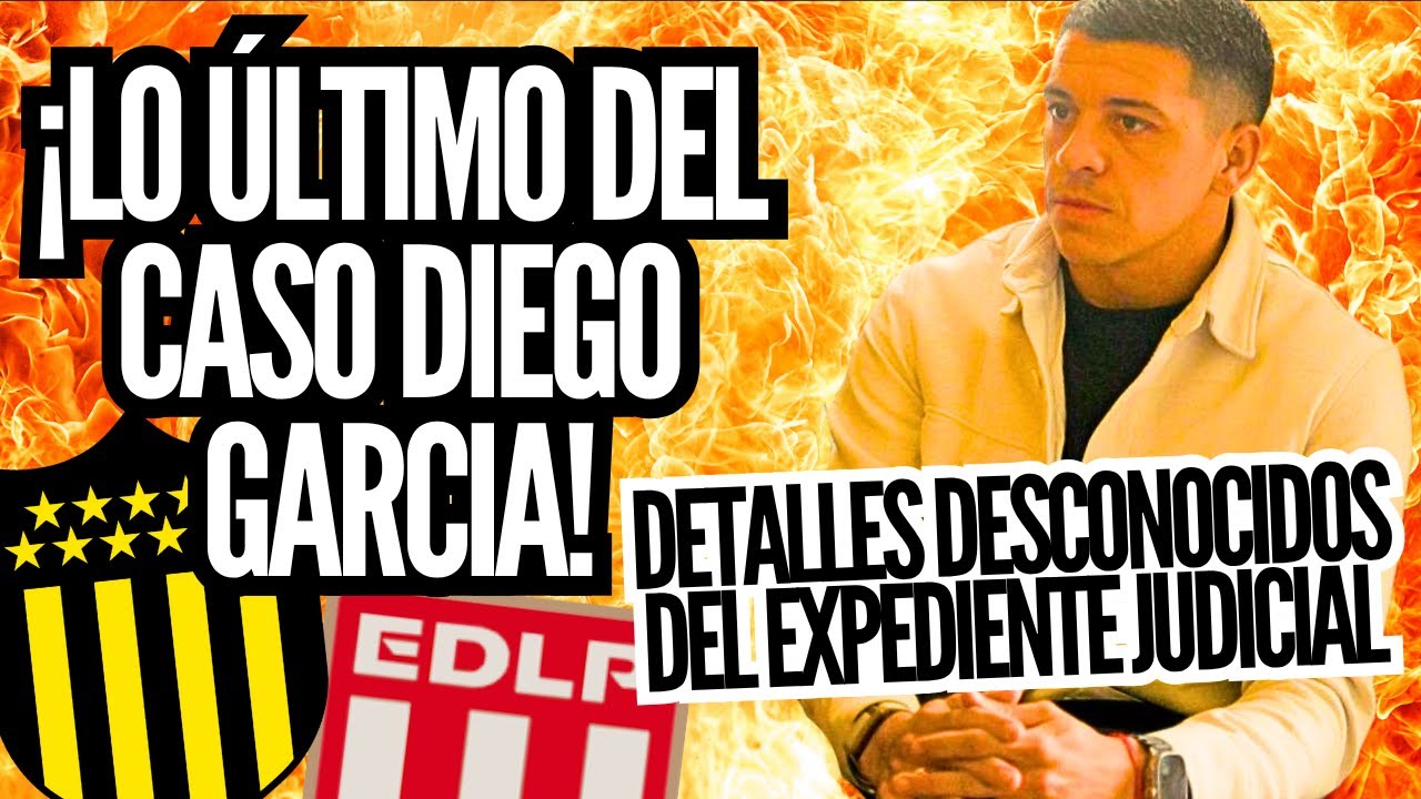 ¡DETALLES DESCONOCIDOS DEL EXPEDIENTE JUDICIAL DE DIEGO GARCIA EN ARGENTINA! ¿CUAL ES LA VERDAD?