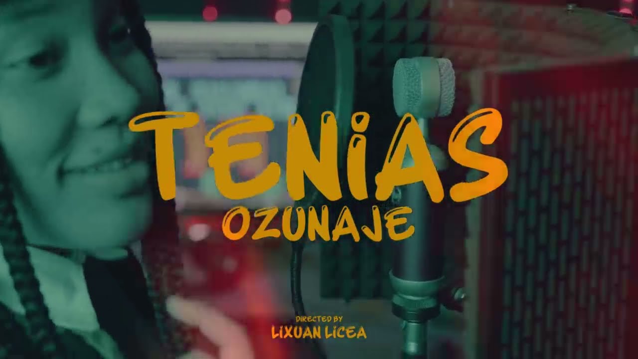 Ozunaje - Tenías  |  Official Video