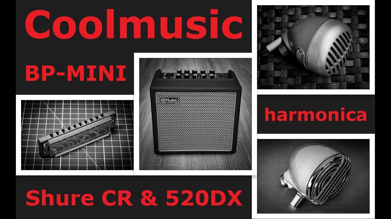 Coolmusic BP-MINI - Shure CR & 520DX