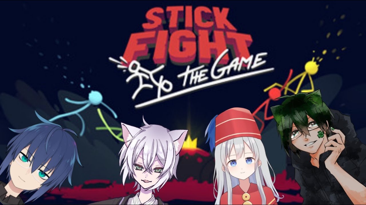 【stick:fight】喧嘩します【画猫人識/Vtuber】