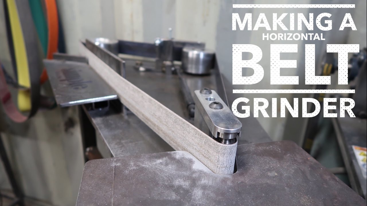 Making a 2 X 72 horizontal belt grinder