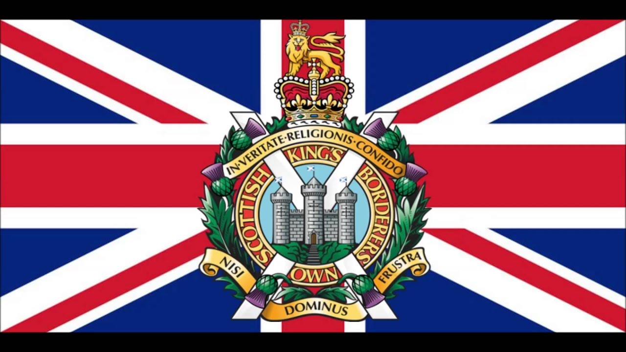 Kings Own Scottish Borderers - Blue Bonnets over the Border