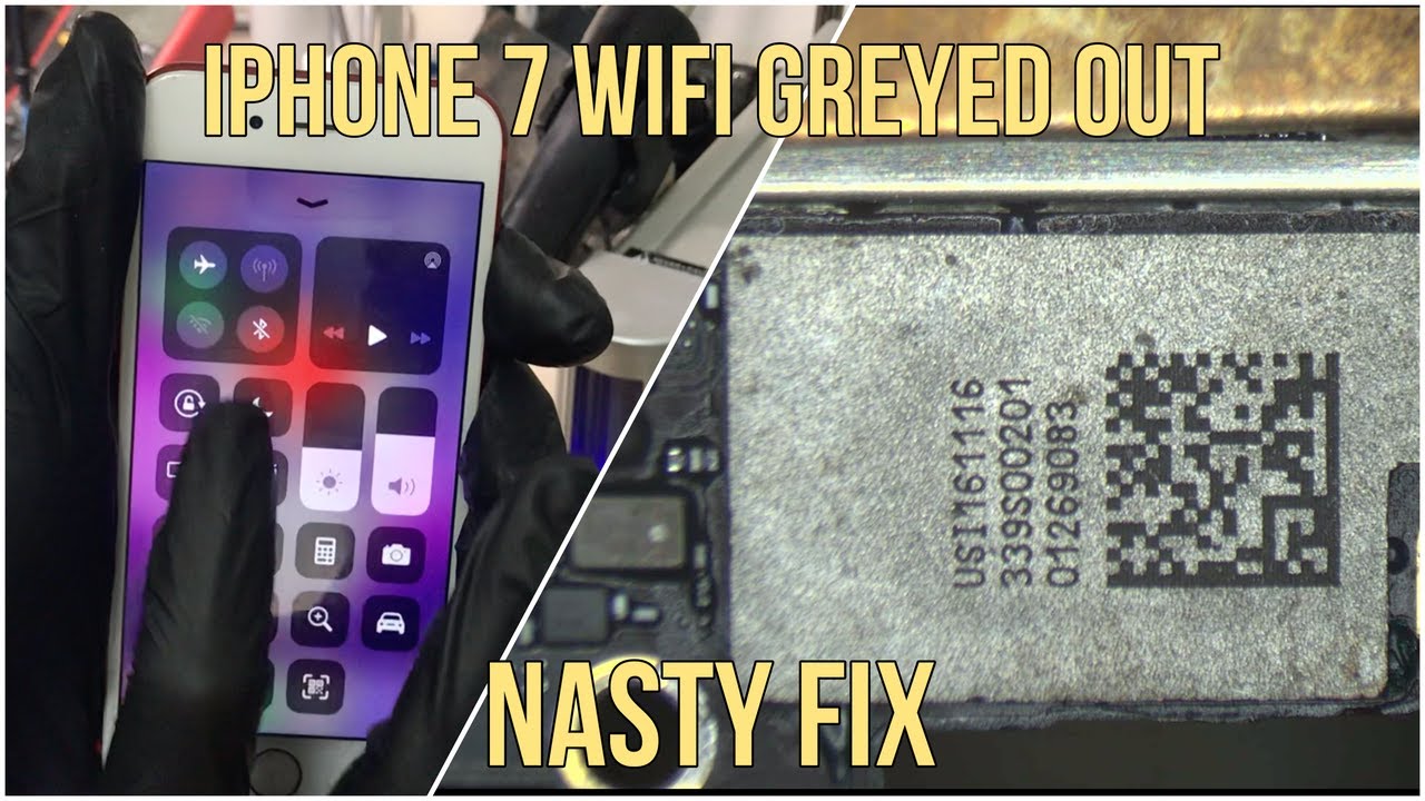 iPhone 7 Wifi Greyed Out Repair (Wifi-bluetooth Not Working)