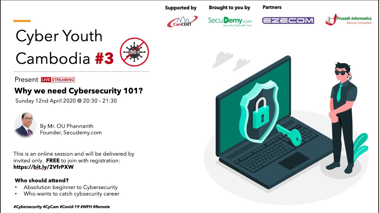 Cyber Youth Cambodia #3 - Why we need cybersecurity