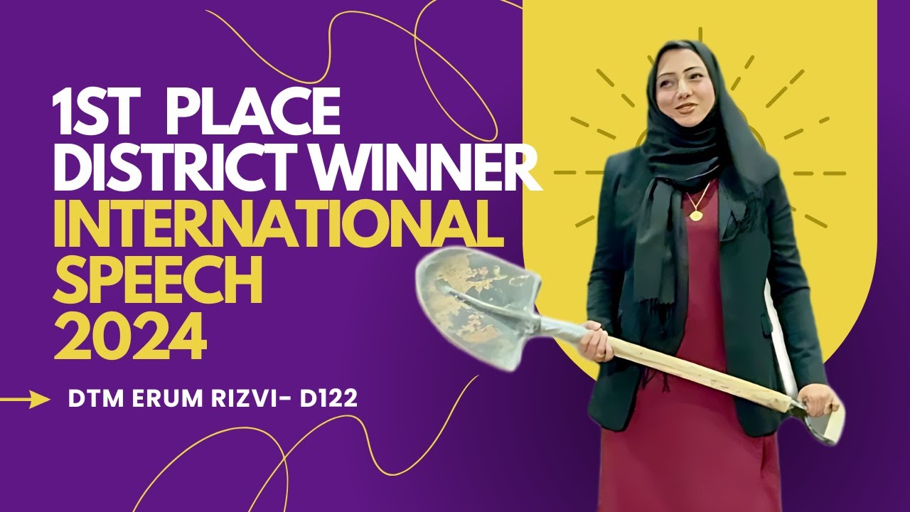 1st Place Winner District 122- International Speech 2024- DTM Erum Rizvi - 