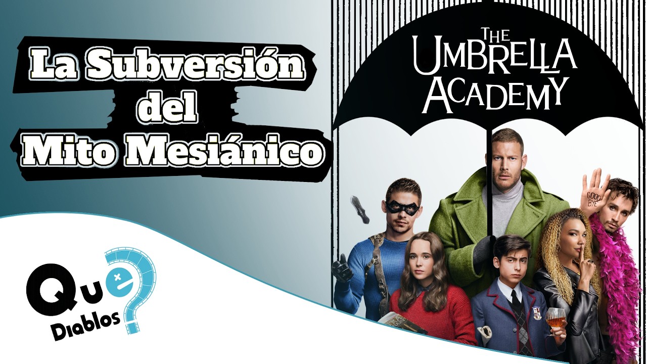 The Umbrella Academy | La Subversión del Mito Mesiánico