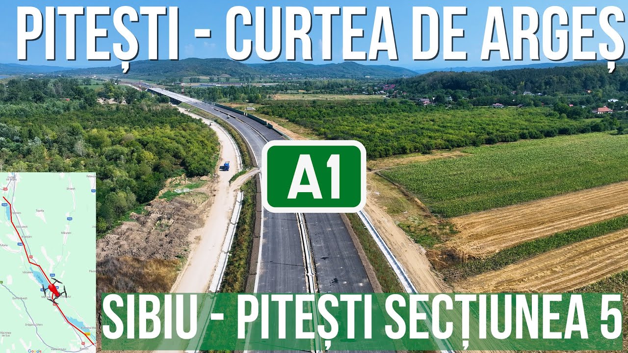 Autostrada A1 Pitesti-Sibiu Sectiunea 5 Pitești-Curtea de Argeș | Stadiu 19.07.2024 | Raducu P Drum