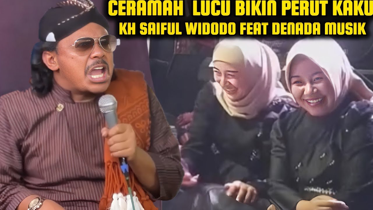 LIVE CERAMAH LUCU PENGAJIAN LUCU KH SAIFUL WIDODO TERBARU 2025,LUCU POL BIKIN NGAKAK/NADA DAN DAKWAH