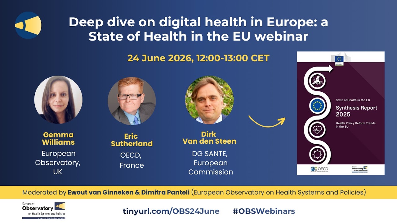 Deep dive on digital health in Europe: a State of Health in the EU webinar