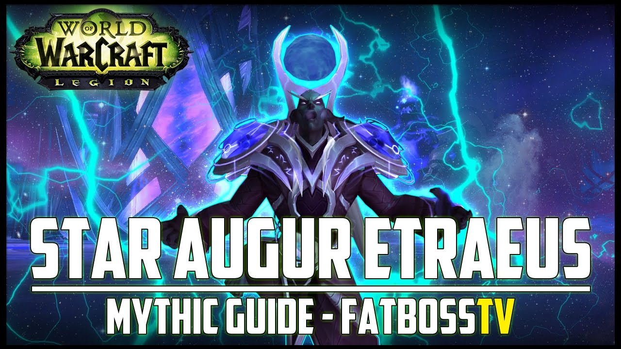 Star Augur Etraeus Mythic Guide - FATBOSS