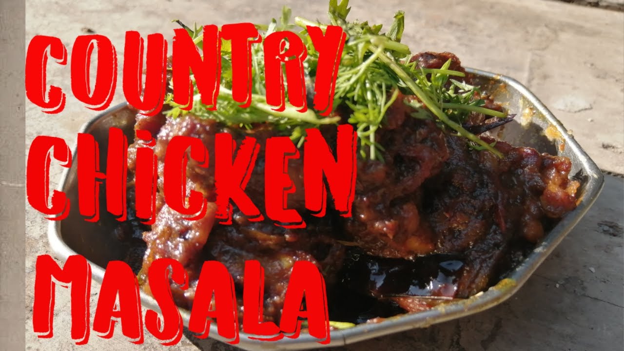 COUNTRY CHICKEN MASALA | COUNTRY STYLE | VILLAGE COOKING