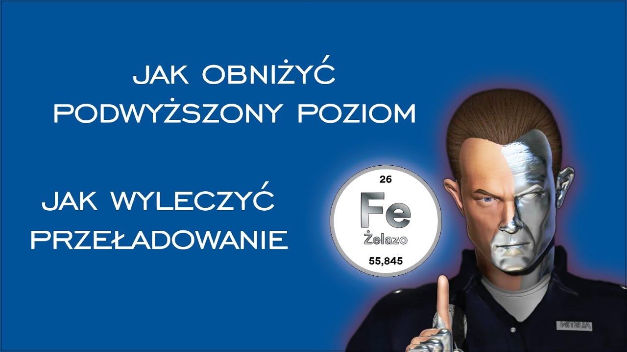 Jak szybko i skutecznie obniżyć podwyższony poziom żelaza bez leków i upuszczania krwi