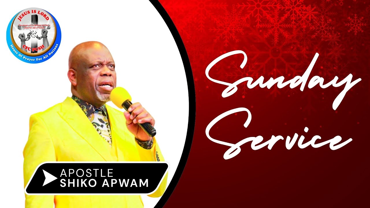 Sunday Service | 14/12/2025 | Apostle Shiko Apwam
