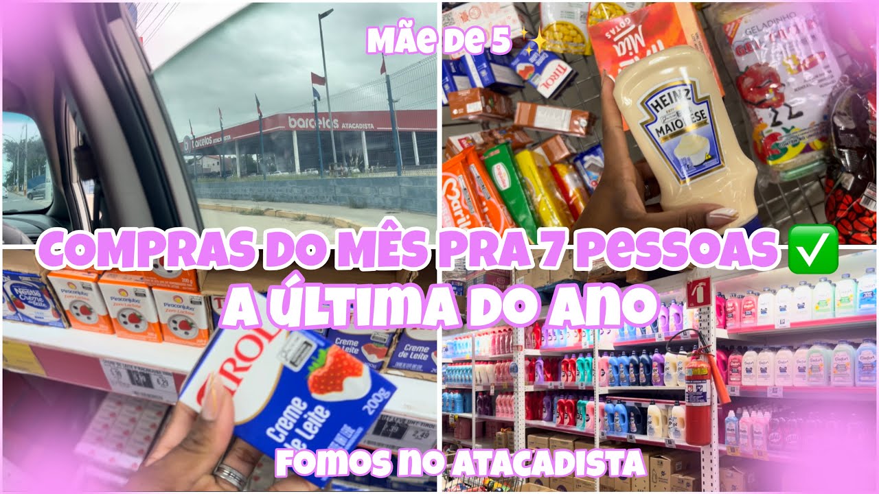 &Uacute;LTIMA COMPRA DE 2025🛒| COMPRAS DO M&Ecirc;S DE DEZEMBRO | fomos no atacadista ✅