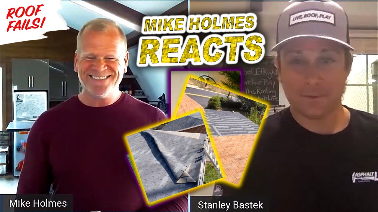 Mike Holmes Reacts to DANGEROUS Roof Fails!