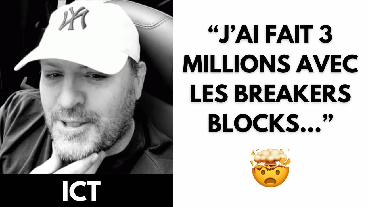 La seule vidéo sur les BREAKERS BLOCKS dont tu auras besoin