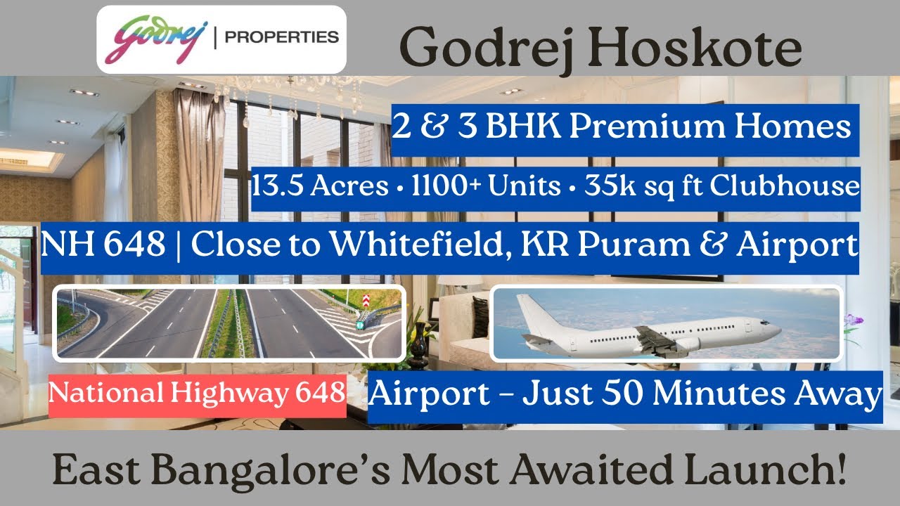 Godrej Hoskote Launch | 2 & 3 BHK Premium Homes in East Bangalore | Price, Location & Amenities