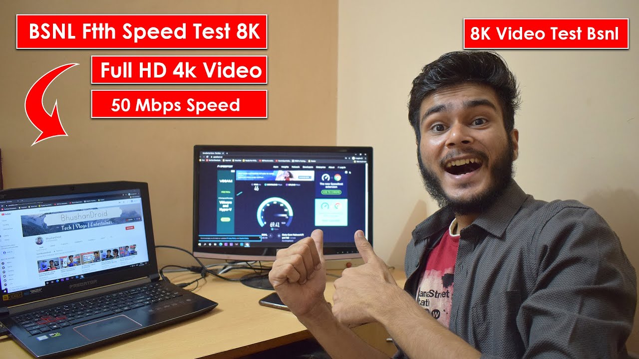 BSNL FTTH Fiber Full HD 4k 8k Video Test Speed Test 50 Mbps BSNL Fiber Will This Work ? BhushanDroid