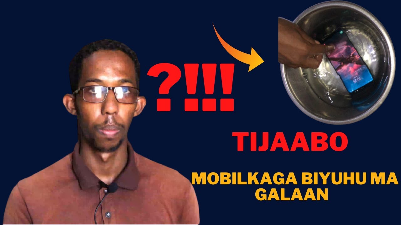 tijaabo. biyuhu ma galaan mobilkaga. maxay yihin mobileda aanay biyuhu galin. ku ogow muqalkan.