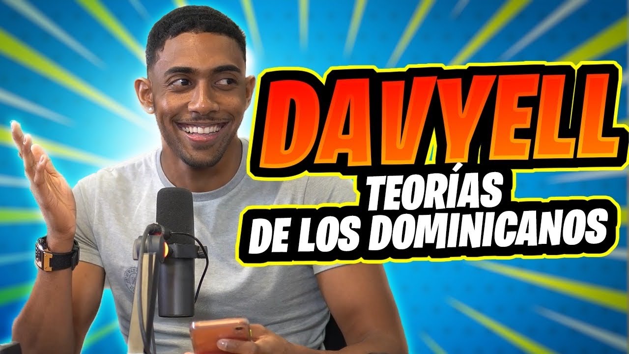 Davyell presenta: Teor&iacute;as y creencias de los Dominicanos 🤣🤣🤣