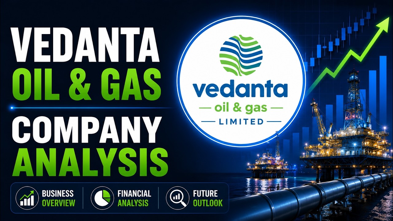 Vedanta Oil & Gas Company Analysis | Business, Financials & Long-Term Outlook