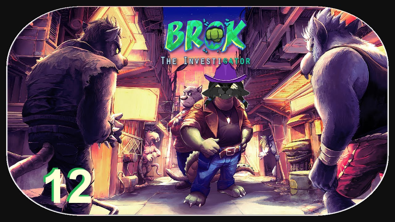 Brok the InvestiGator 🐺 12 🐊 Auf in den Kampf