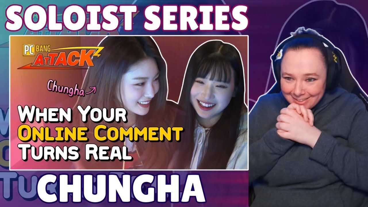 Soloist: Chungha (청하) Reaction pt.5 - Variety