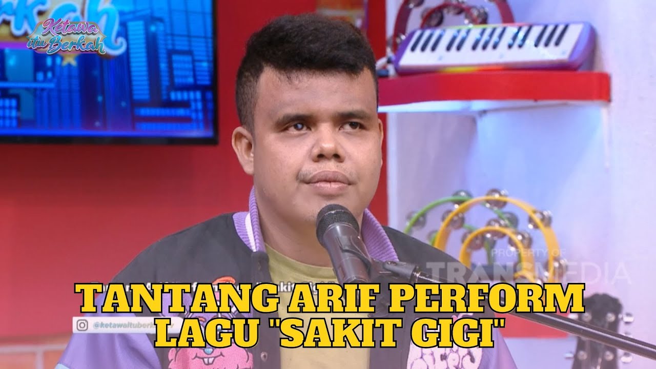 Tantang Arif Perform Lagu Sakit Giti | KETAWA ITU BERKAH (14/3/23) P2