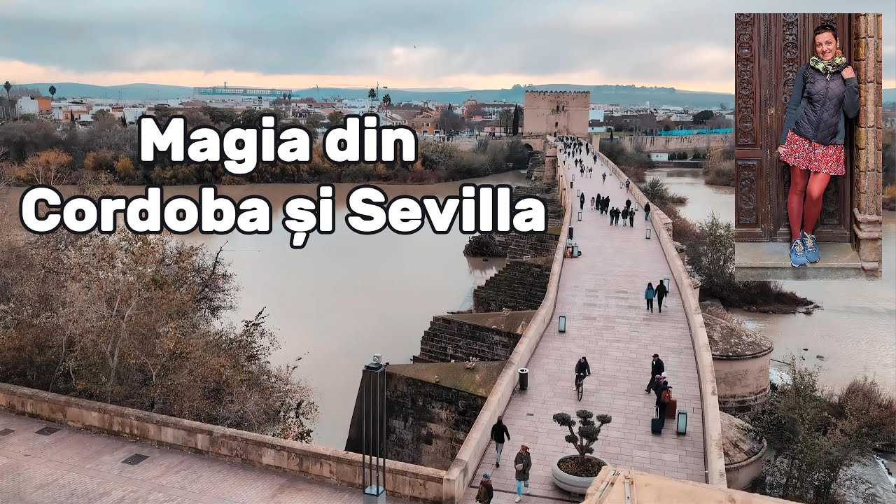 🇪🇸 Vanlife Spania (Ep.2): Inima Andaluziei - Cordoba și Sevilla