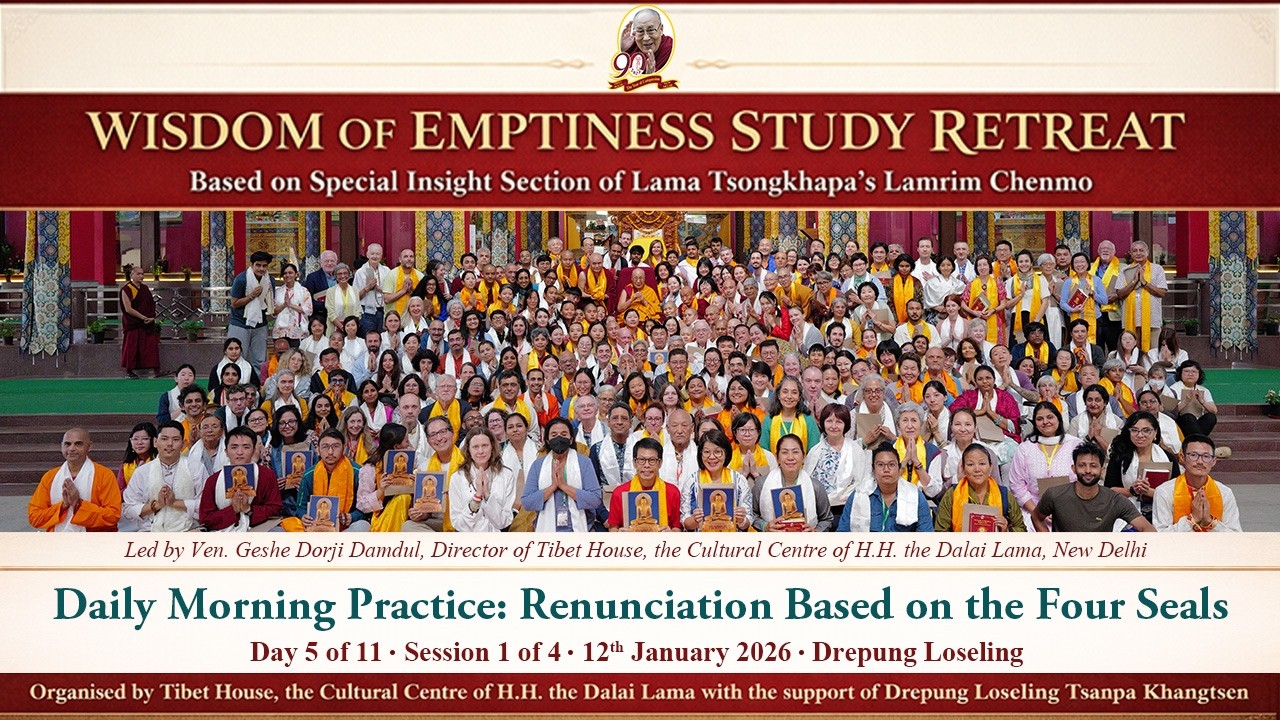 Daily Morning Practice: Renunciation Based on the Four Seals of the Buddha - Day 5/11- Sess 1/4