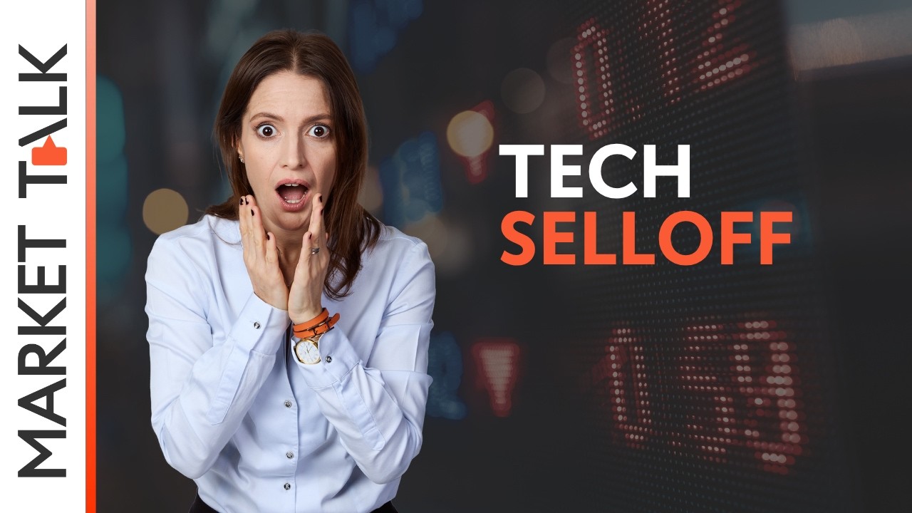 Tech selloff: a blip or a valuation reset? | MarketTalk